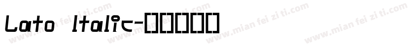 Lato ltalic字体转换